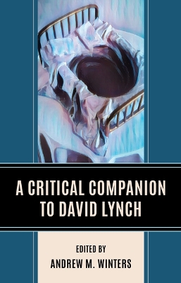 A Critical Companion to David Lynch book