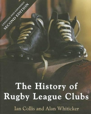 The History of Rugby League Clubs book