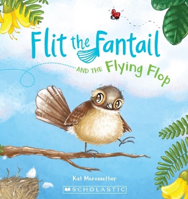 Flit the Fantail and the Flying Flop book