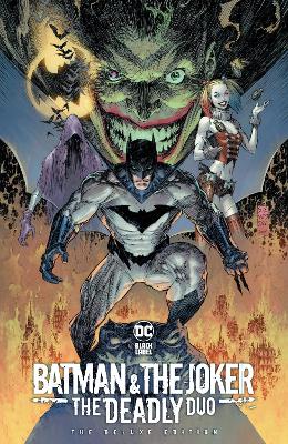 Batman & The Joker: The Deadly Duo: The Deluxe Edition book