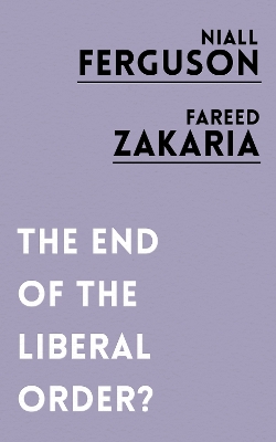 End of the Liberal Order? book