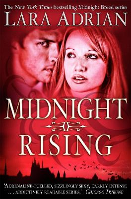 Midnight Rising by Lara Adrian