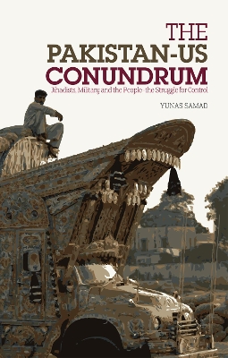 Pakistan-US Conundrum book