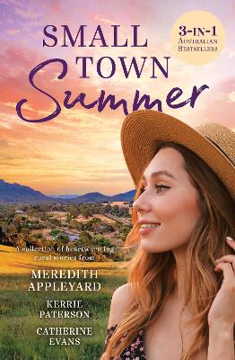 Small Town Summer/Home at Last/Return to Jacaranda Avenue/The Healing Season by Catherine Evans
