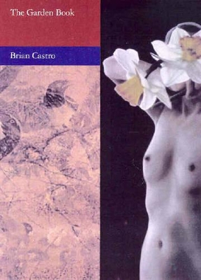 Garden Book by Brian Castro