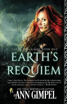 Earth's Requiem: Dystopian Urban Fantasy book