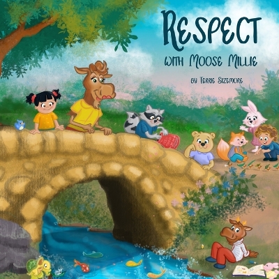 Respect: With Moose Millie book