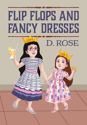 Flip Flops and Fancy Dresses book