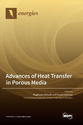 Advances of Heat Transfer in Porous Media book