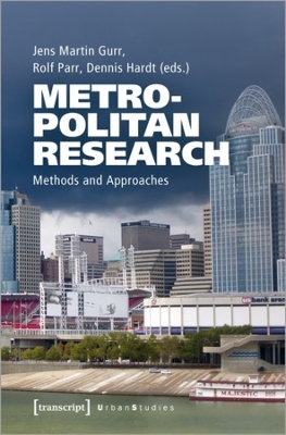 Metropolitan Research: Methods and Approaches book
