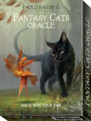 Fantasy Cats Oracle: Magic is in Your Paw book