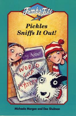 Pickles Sniffs it Out book