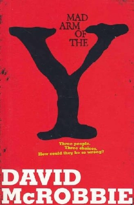 Mad Arm of the Y book