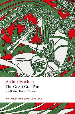 The Great God Pan and Other Horror Stories by Arthur Machen