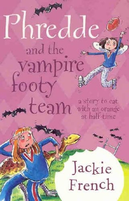 Phredde and the Vampire Footy Team book