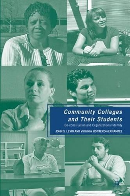 Community Colleges and Their Students book