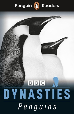 Penguin Readers Level 2: Dynasties: Penguins (ELT Graded Reader) book