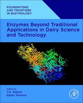 Enzymes Beyond Traditional Applications in Dairy Science and Technology book