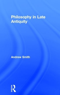 Philosophers of Late Antiquity book