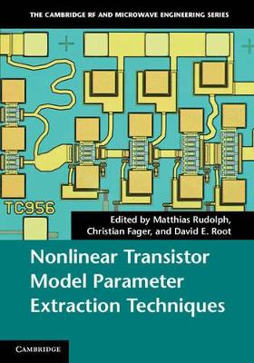 Nonlinear Transistor Model Parameter Extraction Techniques book