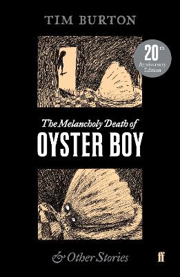 The Melancholy Death of Oyster Boy book
