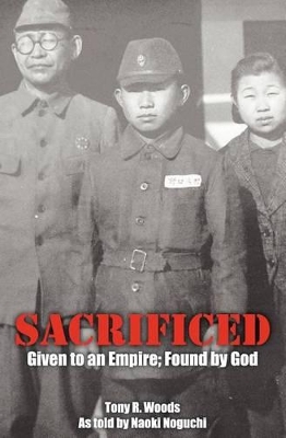Sacrificed - Given to an Empire; Found by God book