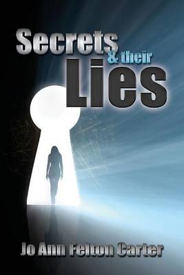 Secrets & Their Lies book