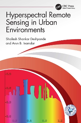 Hyperspectral Remote Sensing in Urban Environments book