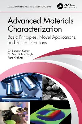 Advanced Materials Characterization: Basic Principles, Novel Applications, and Future Directions book