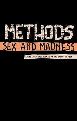 Methods, Sex and Madness book