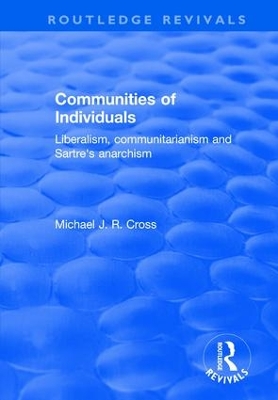 Communities of Individuals by Michael J. R. Cross