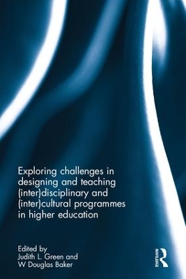 Interdisciplinary and Intercultural Programmes in Higher Education by Judith L. Green