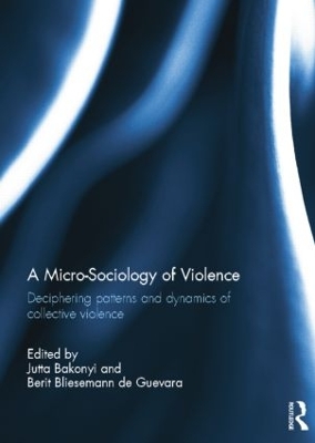 Micro-Sociology of Violence book