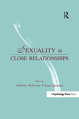 Sexuality in Close Relationships by Kathleen McKinney