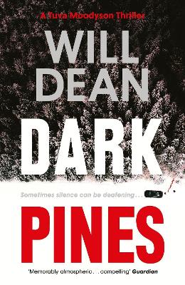 Dark Pines by Will Dean