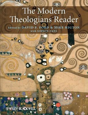 The Modern Theologians Reader by David F. Ford