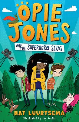 Opie Jones and the Superhero Slug book