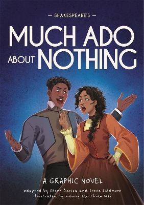 Classics in Graphics: Shakespeare's Much Ado About Nothing: A Graphic Novel book