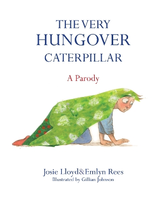 Very Hungover Caterpillar book