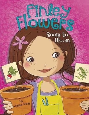Finley Flowers: Room to Bloom book