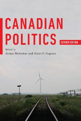 Canadian Politics, Seventh Edition book