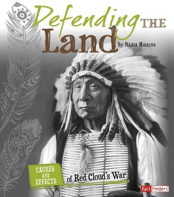 Defending the Land by Nadia Higgins