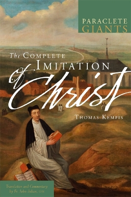 The Complete Imitation of Christ by Thomas à Kempis