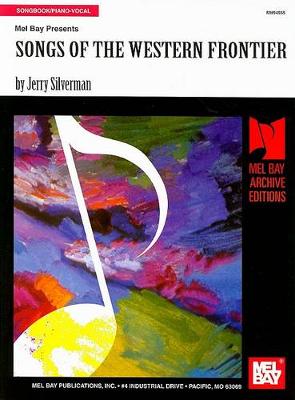 Songs of the Western Frontier book