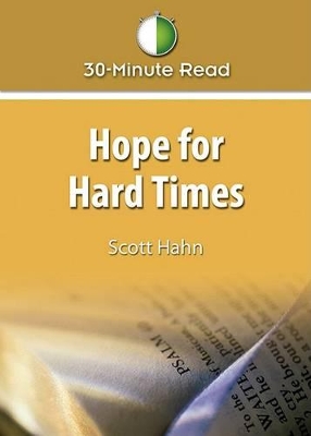Hope for Hard Times: 30 Minute Read book