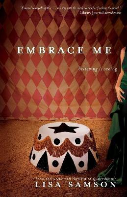 Embrace Me by Lisa Samson