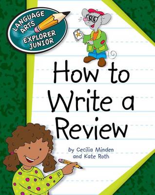 How to Write a Review by Cecilia Minden