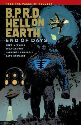 B.p.r.d. Hell On Earth Volume 13: End Of Days book