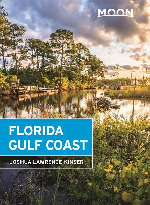 Moon Florida Gulf Coast (Sixth Edition) book