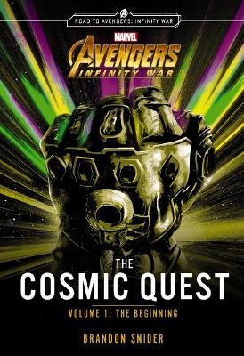 Avengers Infinity War: Cosmic Quest #1 book